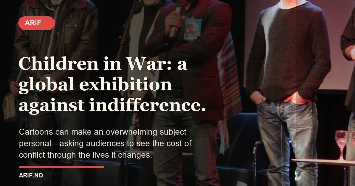 Children in War international cartoon exhibition